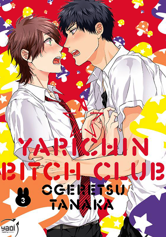  Yarichin bitch club T3, manga chez Taïfu comics de Ogeretsu