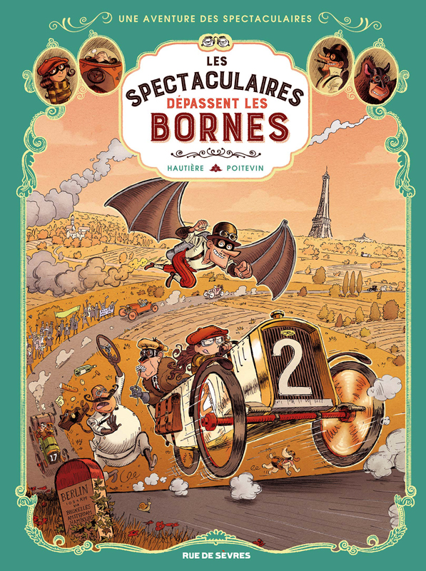 Les Spectaculaires T4 : dépassent les bornes (0), bd chez Rue de Sèvres de Hautière, Poitevin, Bouchard