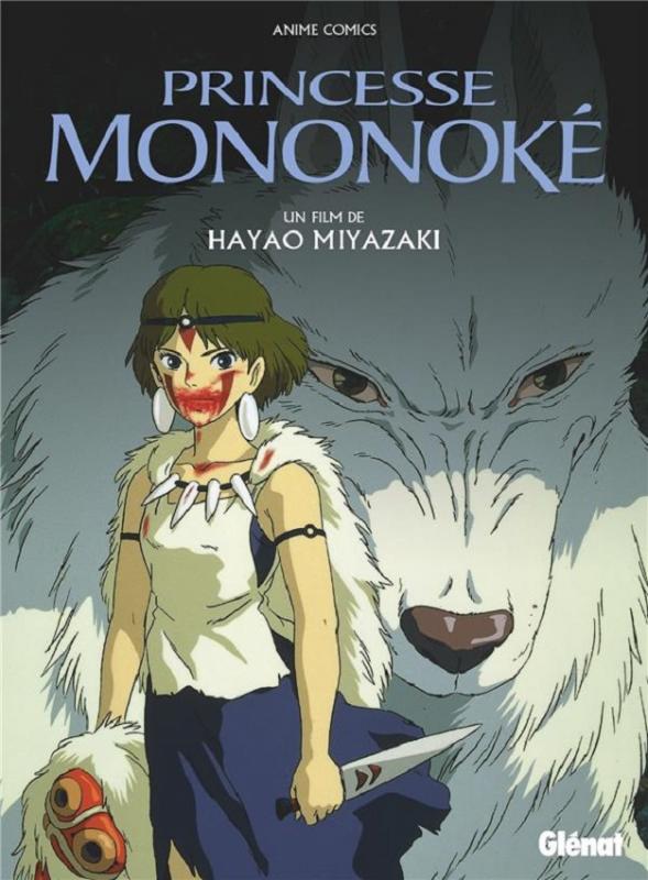 Princesse Mononoké, manga chez Glénat de Miyazaki
