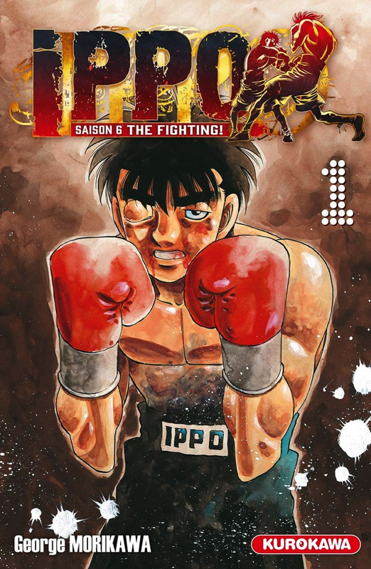  Ippo – Saison 6 - The fighting, T1, manga chez Kurokawa de Morikawa