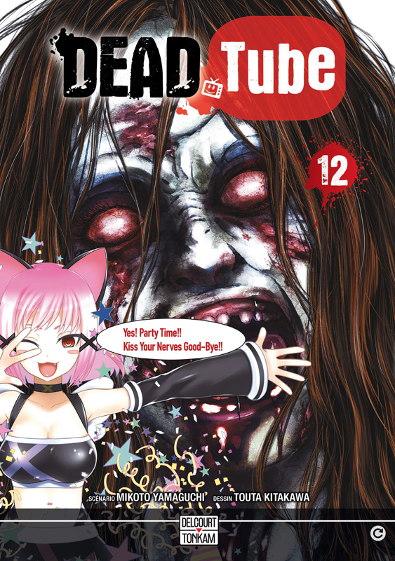  Dead tube T12, manga chez Delcourt Tonkam de Yamaguchi, Kitakawa