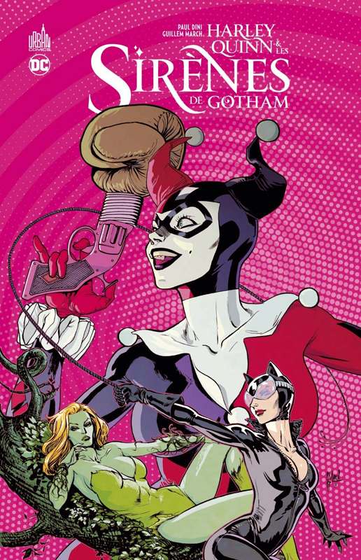 Harley Quinn et les sirènes de Gotham, comics chez Urban Comics de Dini, March, Villarubia
