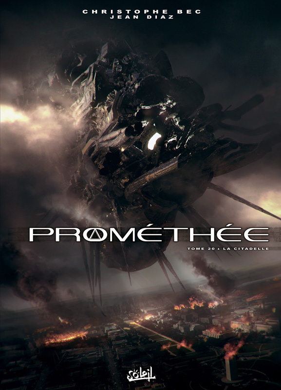 Prométhée – cycle 2, T20 : La Citadelle (0), bd chez Soleil de Bec, Diaz, Righi