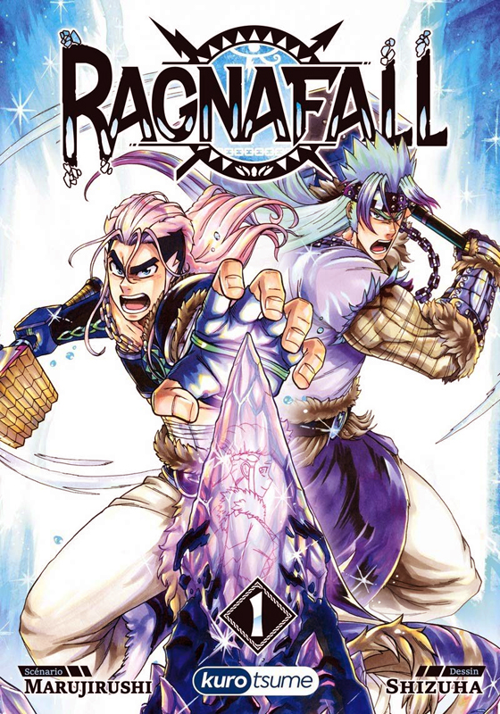  Ragnafall T1, manga chez Kurokawa de Marujirushi, Shizuha
