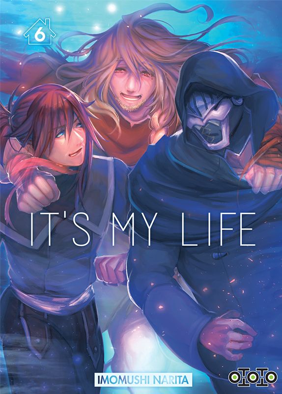 It’s my life T6, manga chez Ototo de Narita