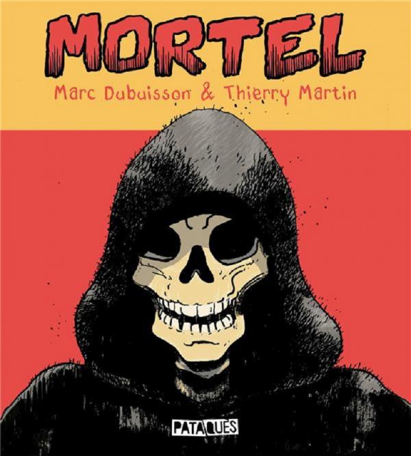 Mortel, bd chez Delcourt de Dubuisson, Martin