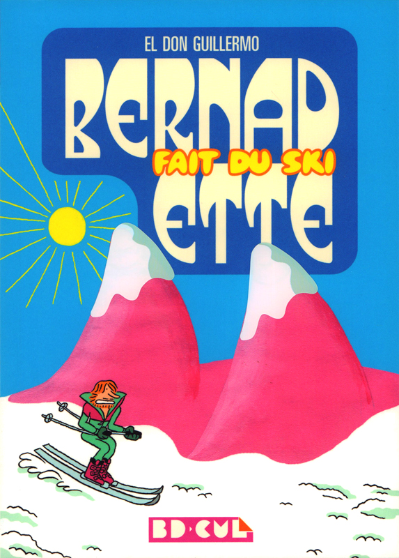  Bernadette T2 : Fait du ski (0), bd chez Les Requins Marteaux de El Don Guillermo