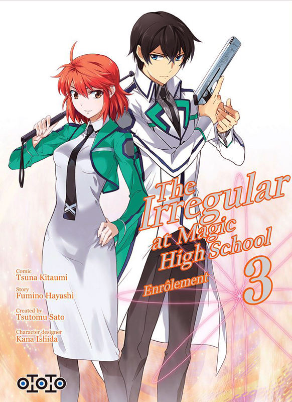  The irregular at magic high school T3, manga chez Ototo de Sato, Hayashi, Kitaumi