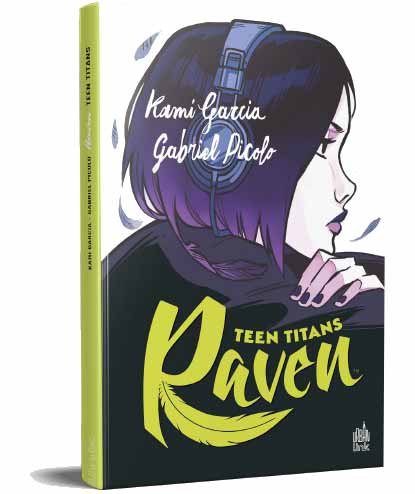 Teen Titans Raven, comics chez Urban Comics de Garcia, Picolo, Calderon