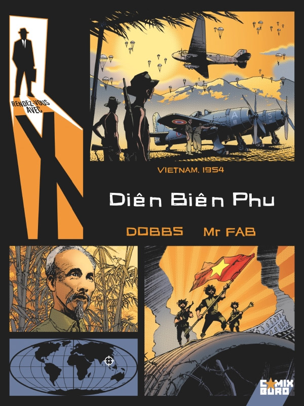  Rendez-vous avec X T4 : Diên Biên Phû (0), bd chez Glénat de Dobbs, Mr Fab, Vatine