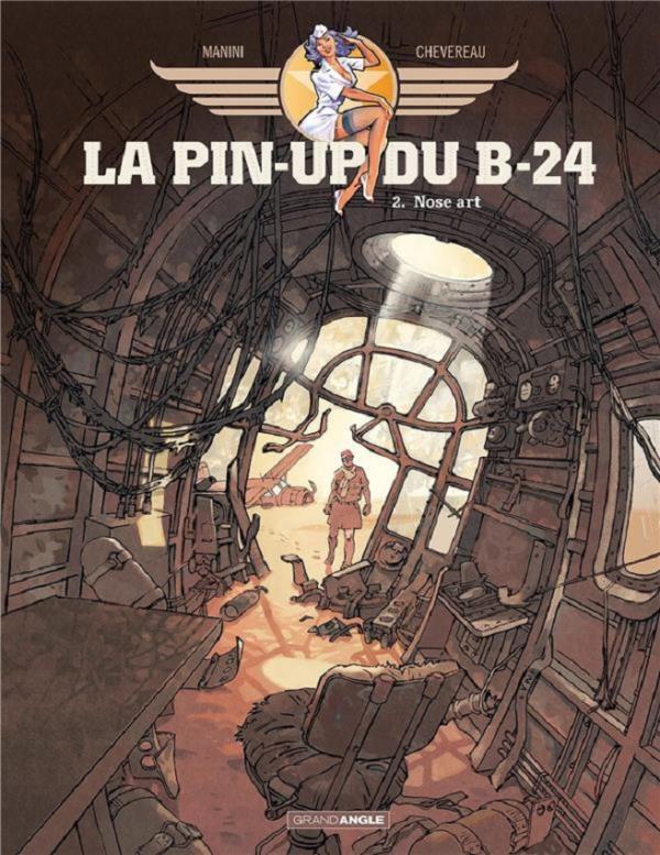 La Pin-up du B24 T2 : Nose art (0), bd chez Bamboo de Manini, Chevereau