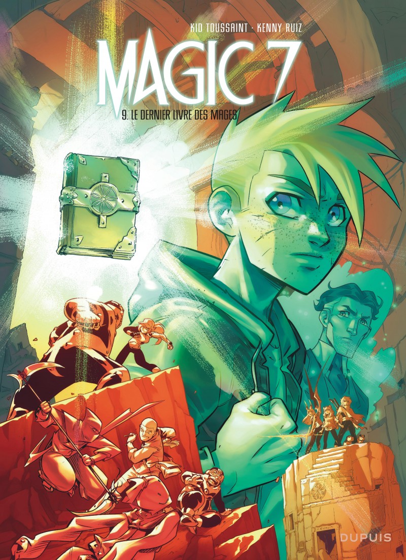  Magic 7 T9 : Le dernier livre des mages (0), bd chez Dupuis de Toussaint, Ruiz, Noiry