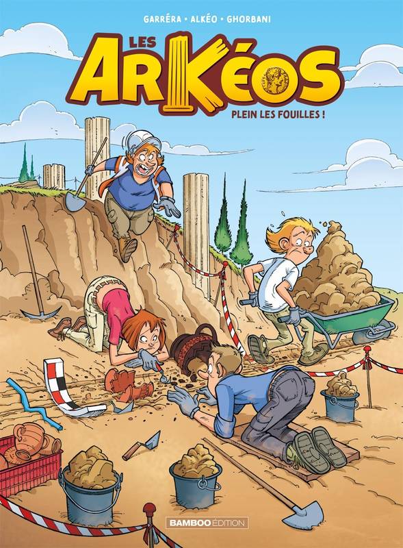 Les Arkéos T1 : Plein les fouilles ! (0), bd chez Bamboo de Garréra, Ghorbani, Mirabelle, Amouriq