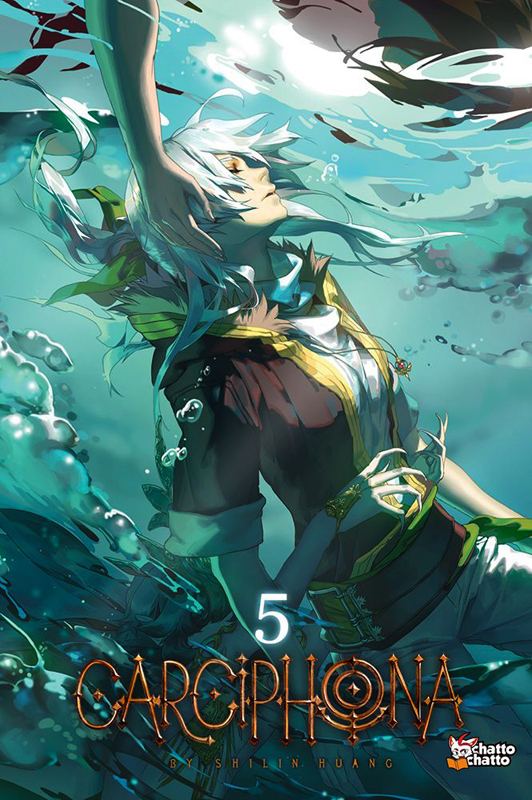  Carciphona T5, manga chez Chatto chatto de Huang