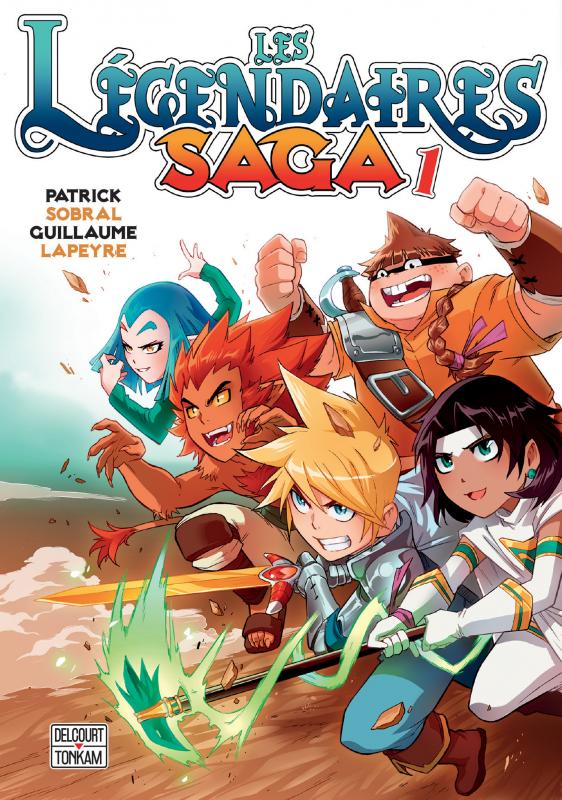 Les légendaires - Saga  T1, manga chez Delcourt Tonkam de Sobral, Lapeyre