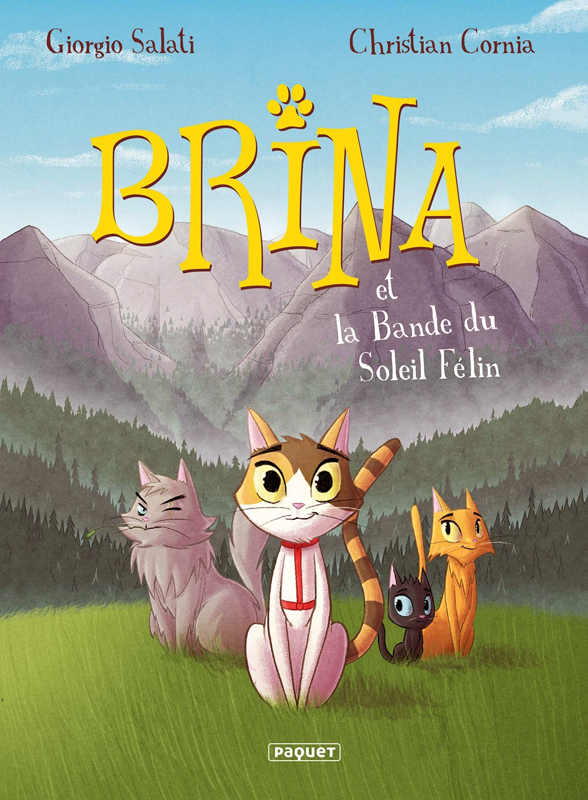 Brina : Brina et le gang du Soleil (0), bd chez Paquet de Salati, Cornia
