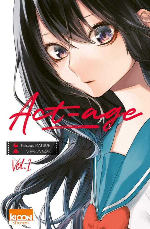  Act-age T1, manga chez Ki-oon de Matsuki, Usazaki
