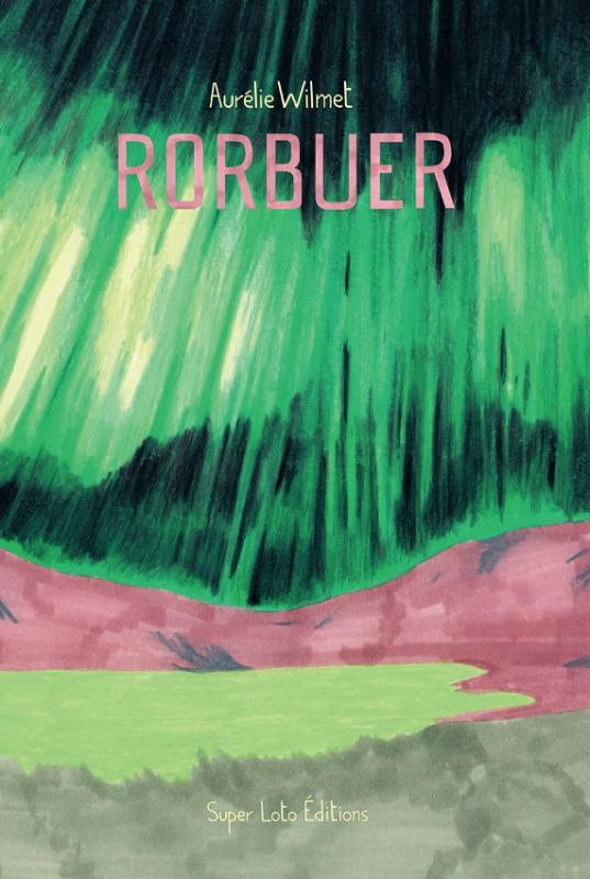 Rorbuer, bd chez Super Loto Editions de Wilmet