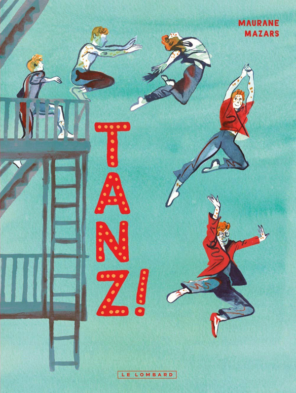 Tanz !, bd chez Le Lombard de Mazars