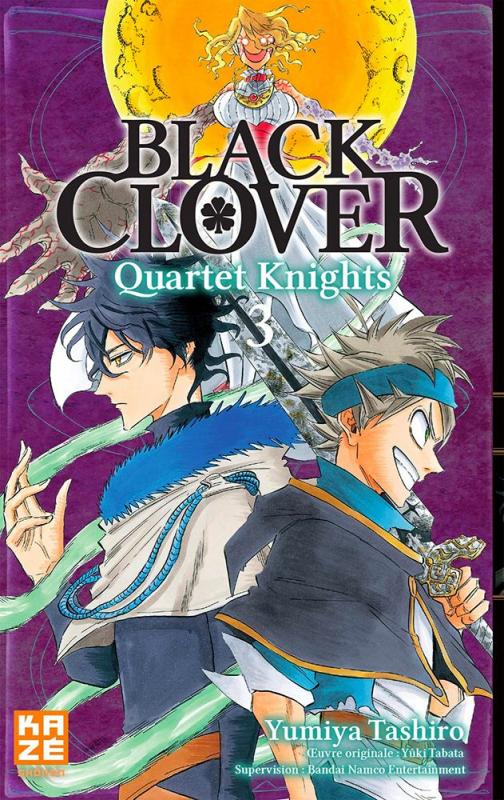 Black clover - Quartet Knights T3, manga chez Kazé manga de Tashiro