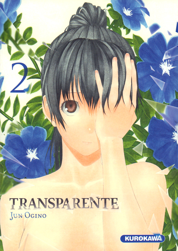  Transparente T2, manga chez Kurokawa de Ogino