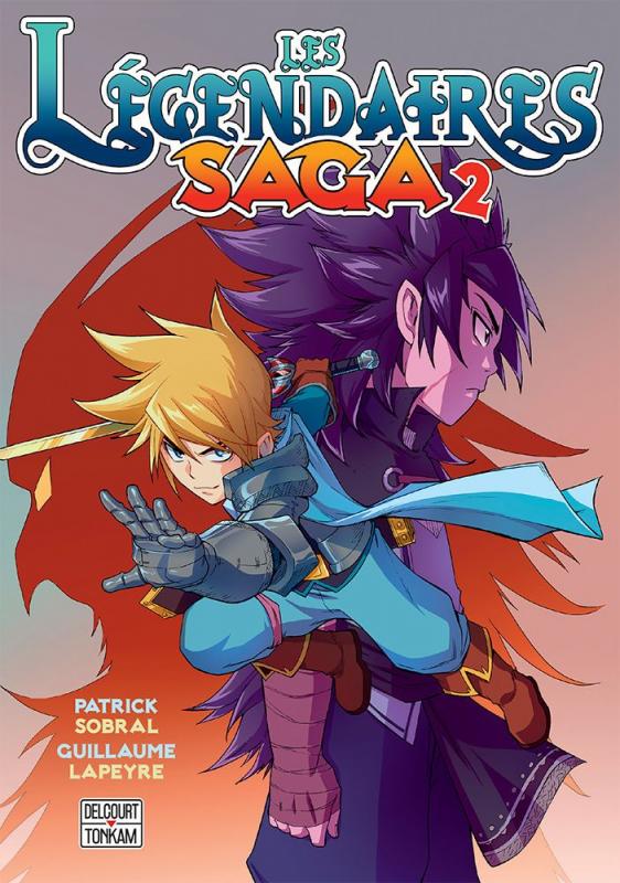 Les légendaires - Saga  T2, manga chez Delcourt Tonkam de Sobral, Lapeyre
