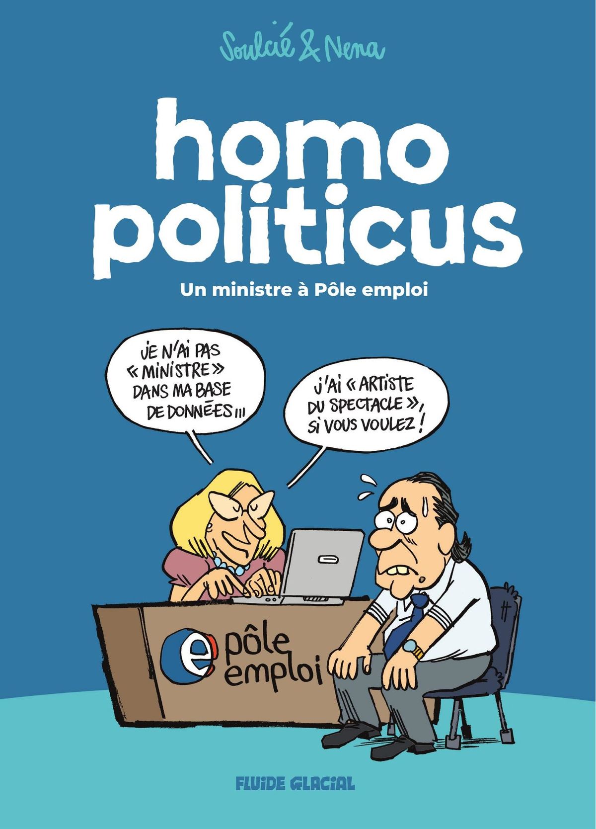 Homo politicus, bd chez Fluide Glacial de Soulcié, Nena