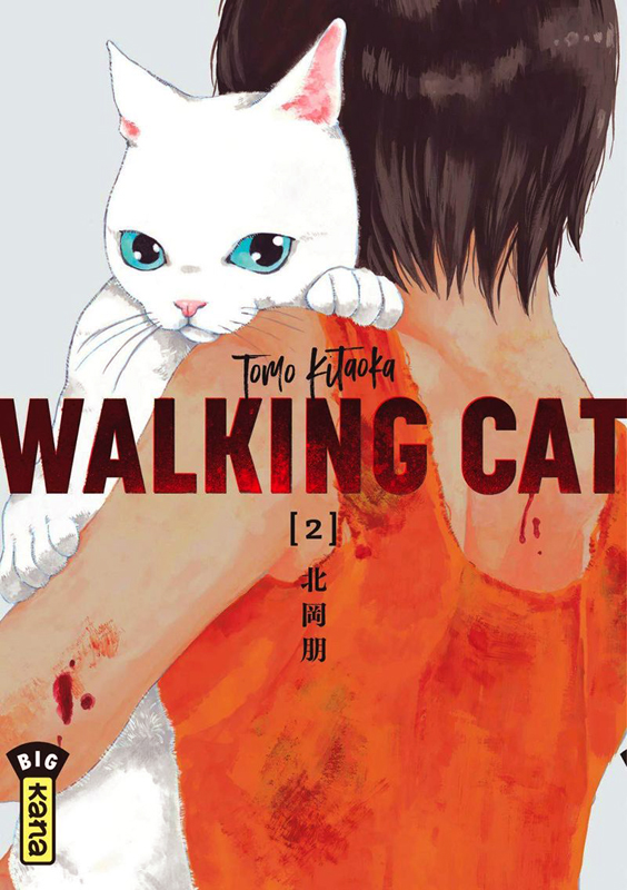  Walking cat T2, manga chez Kana de Kitaoka