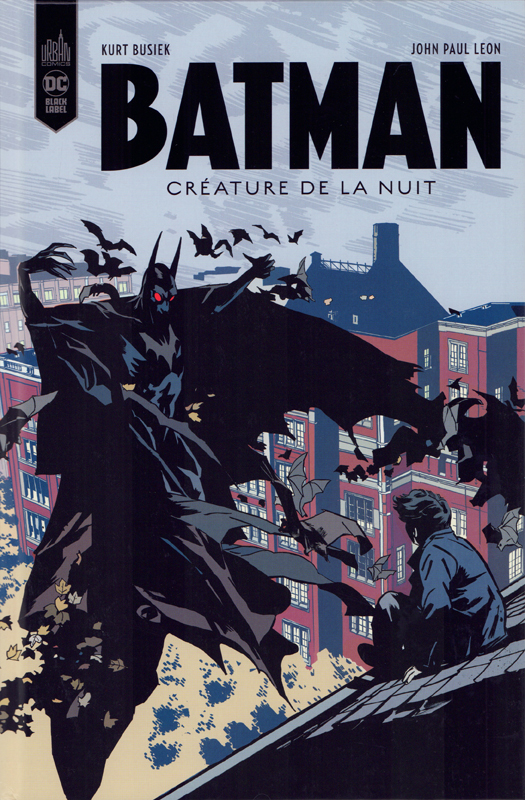 Batman créature de la nuit , comics chez Urban Comics de Busiek, Leon