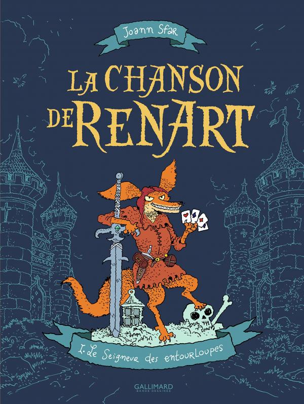 La Chanson de Renart T1 : Le seigneur des entourloupes (0), bd chez Gallimard de Sfar, Findakly