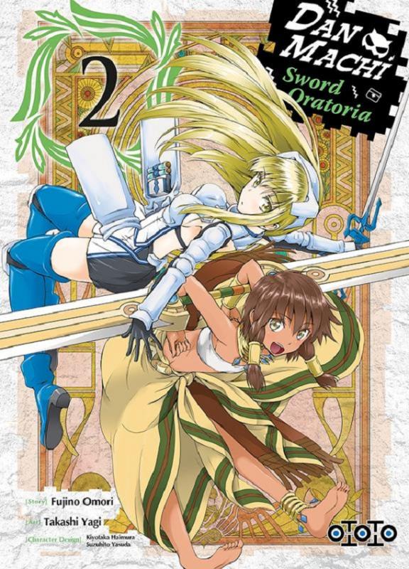  Dan Machi Sword Oratoria T2, manga chez Ototo de Omori