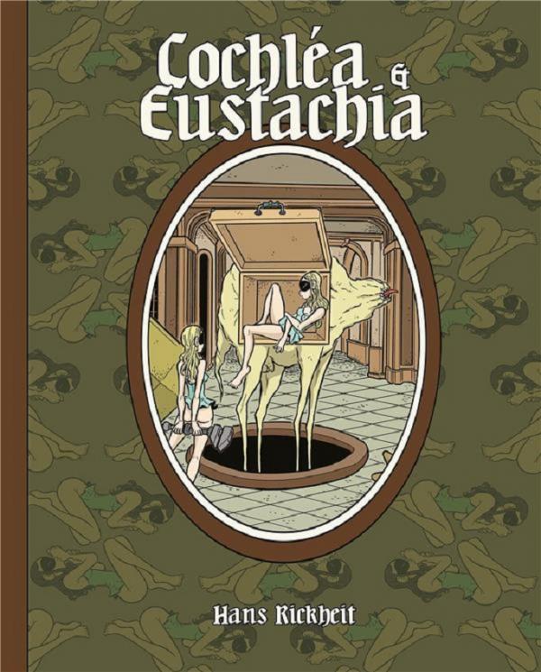 Cochléa & Eustachia, comics chez Huber éditions de Rickheit