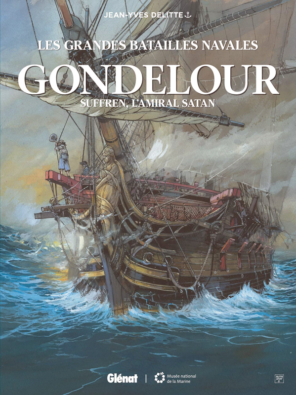 Les Grandes batailles navales T15 : Gondelour (0), bd chez Glénat de Delitte, Delitte