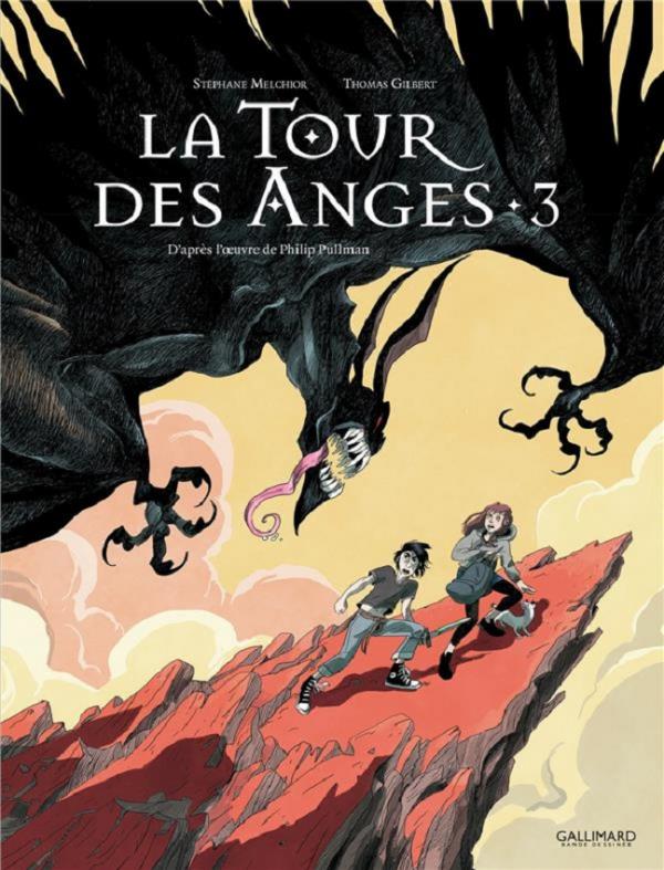 La Tour des anges T3, bd chez Gallimard de Melchior-durand, Gilbert