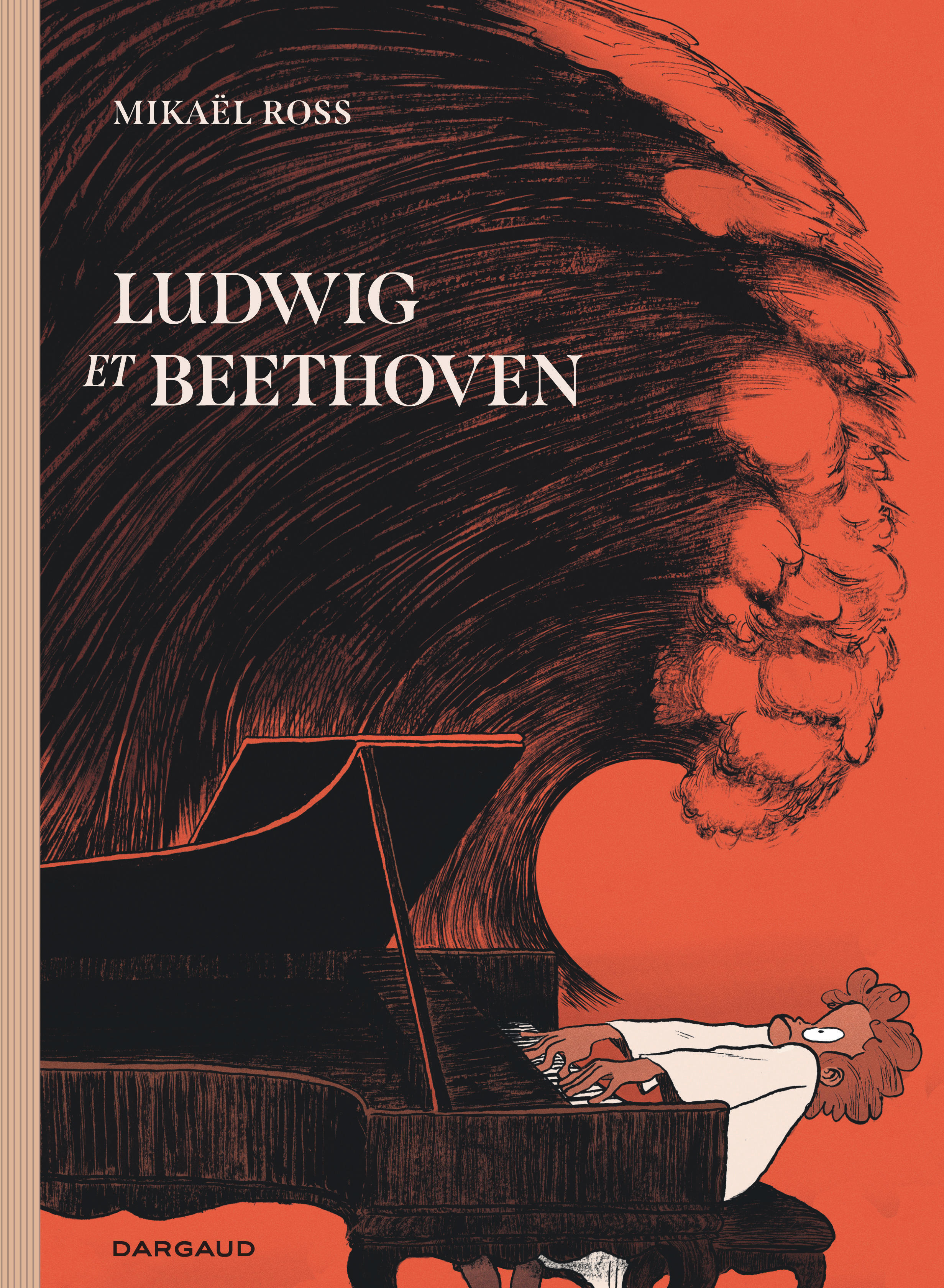 Ludwig et Beethoven, bd chez Dargaud de Ross