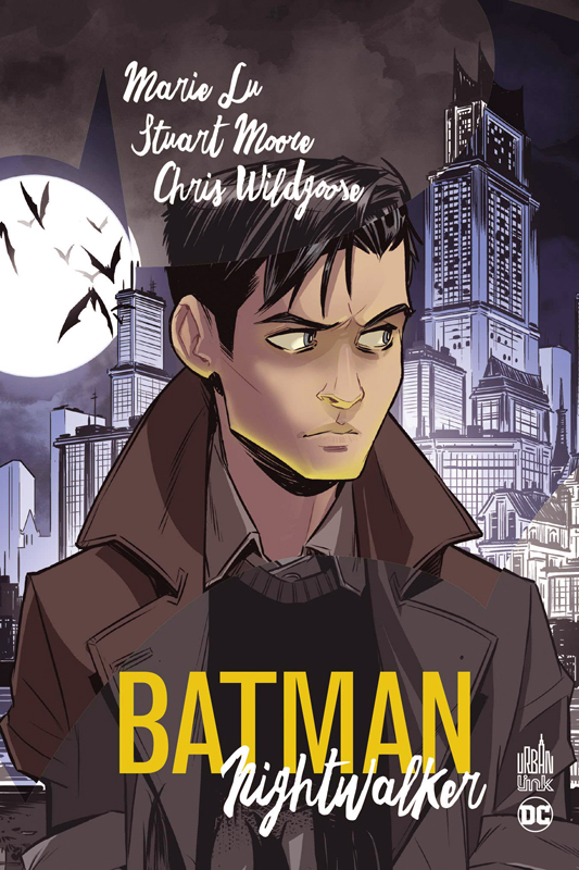 Batman nightwalker, comics chez Urban Comics de Moore, Lu , Wildgoose, Trinder