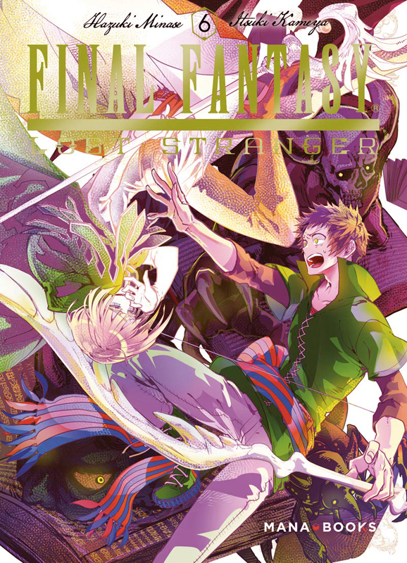  Final fantasy lost stranger T6, manga chez Mana Books de Minase, Kameya
