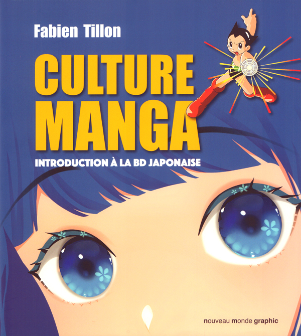 Culture manga : Introduction à la BD japonaise (0), manga chez Nouveau Monde de Tillon