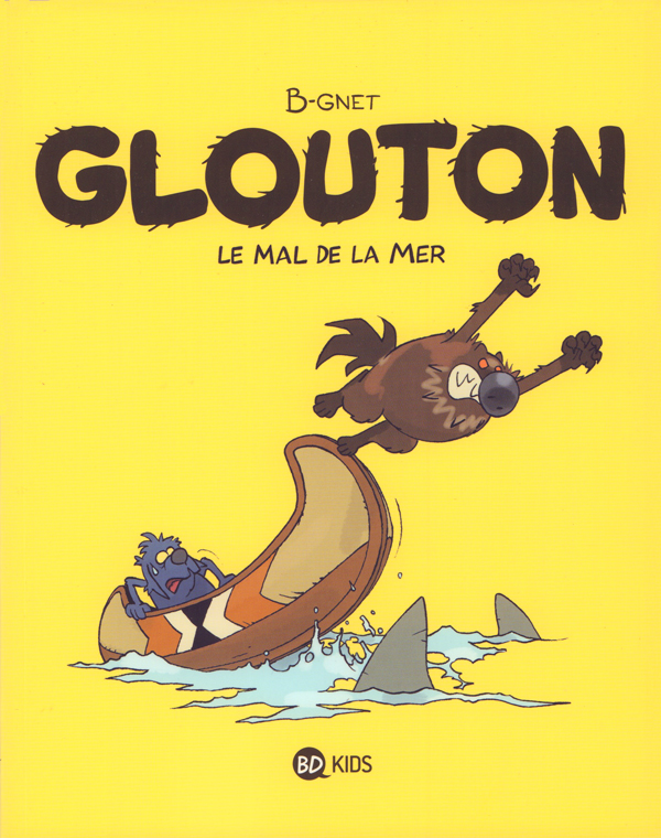  Glouton T3 : Le mal de la mer (0), bd chez BD Kids de B-gnet