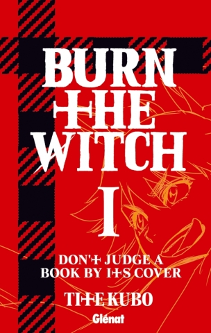  Burn the witch T1, manga chez Glénat de Kubo