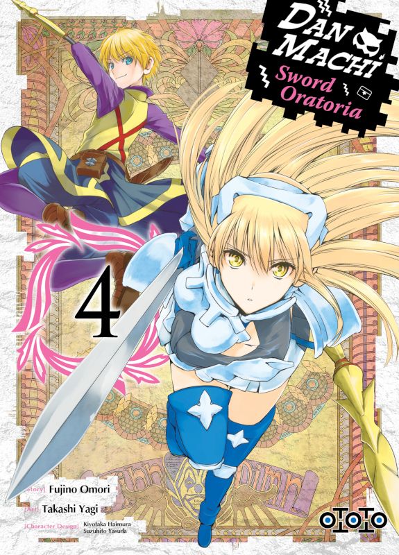  Dan Machi Sword Oratoria T4, manga chez Ototo de Omori, Yagi