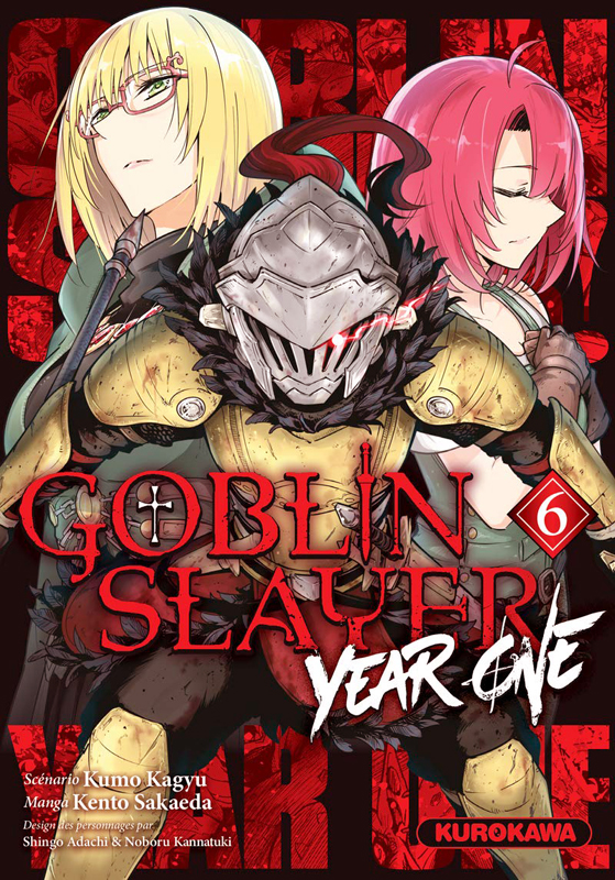  Goblin slayer - Year one T6, manga chez Kurokawa de Kagyu, Sakaeda