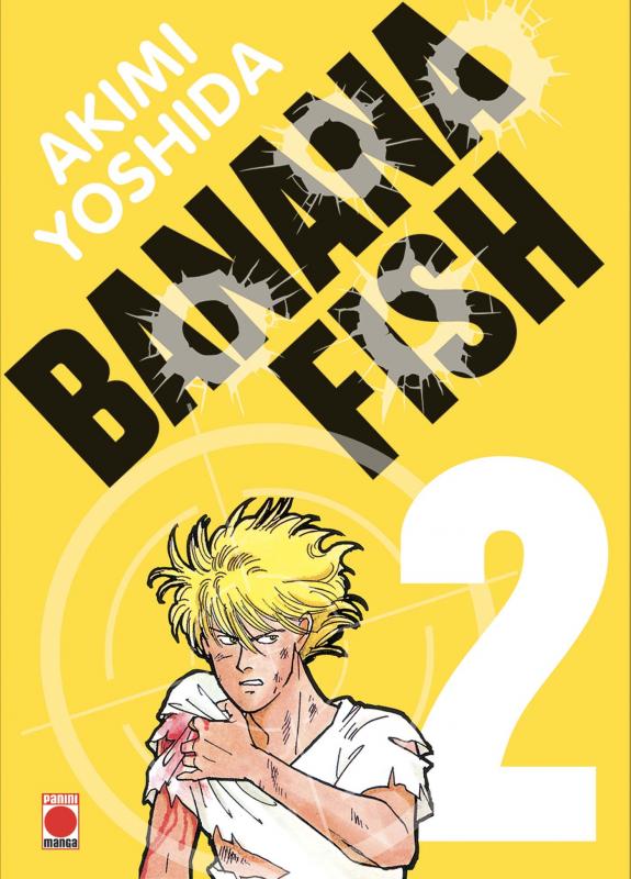  Banana fish T2, manga chez Panini Comics de Yoshida