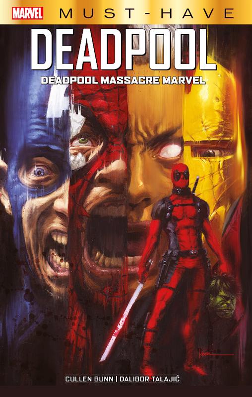 Deadpool massacre Marvel , comics chez Panini Comics de Bunn, Talajic, Loughridge, Andrews