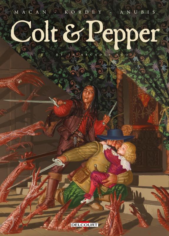  Colt & Pepper T2 : Et in Arcadia ego (0), bd chez Delcourt de Macan, Kordey, Anubis