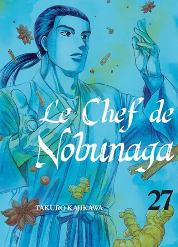 Le chef de Nobunaga T27, manga chez Komikku éditions de Kajikawa
