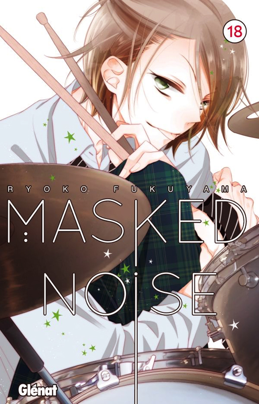  Masked noise T18, manga chez Glénat de Fukuyama