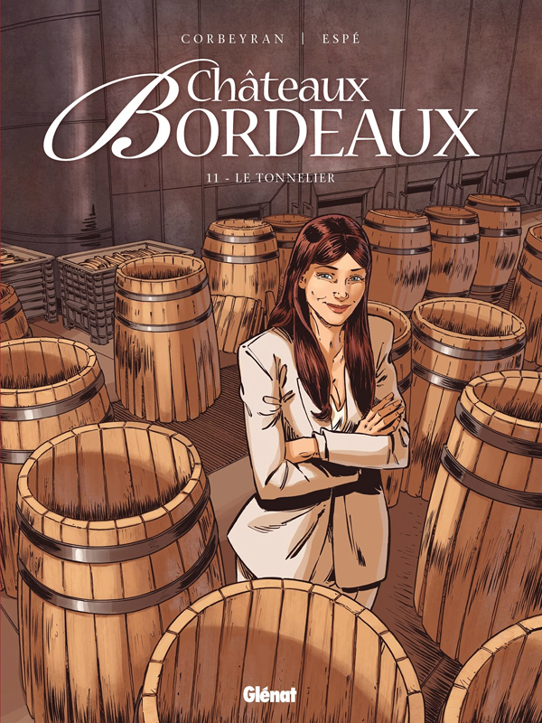  Châteaux Bordeaux T11 : Le tonnelier (0), bd chez Glénat de Corbeyran, Espé, Battistuta