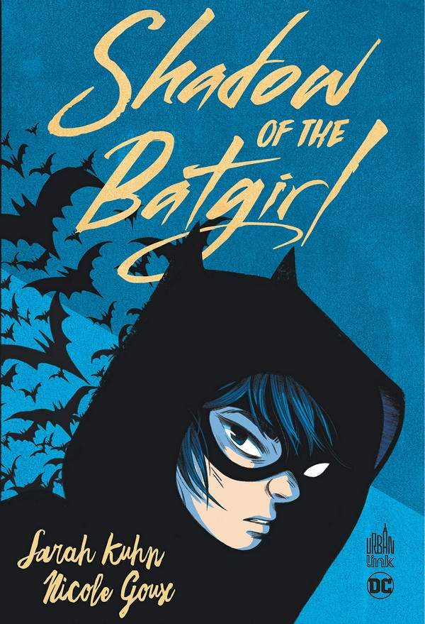 Shadow of the Batgirl, comics chez Urban Comics de Kuhn , Goux, Peter