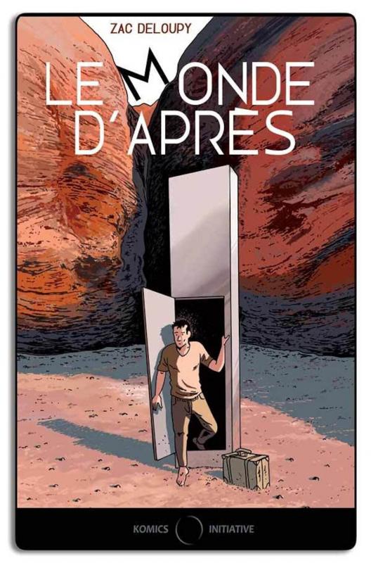 Le monde d'après, bd chez Komics Initiative de Deloupy